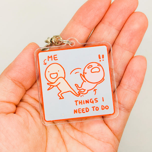 Me & Things I Need to Do Keychain
