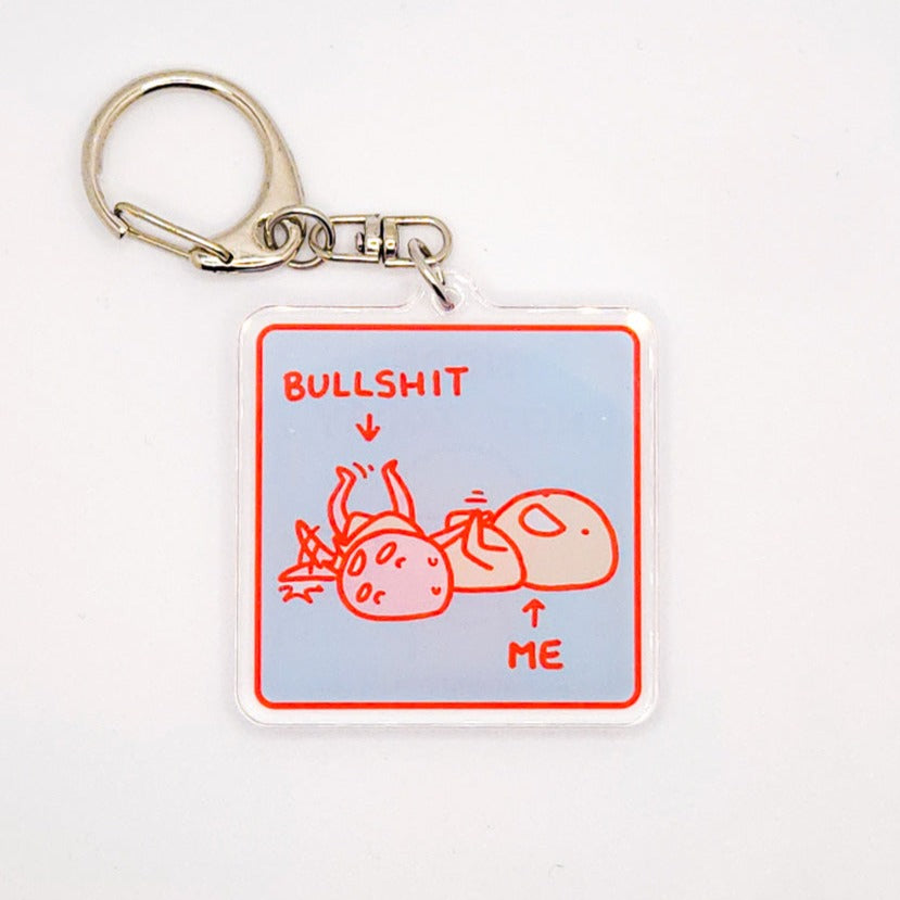 Me & Bullshit Keychain