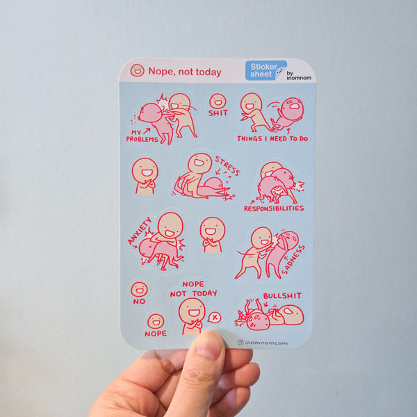 Nope, Not Today Sticker Sheet