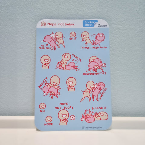 Nope, Not Today Sticker Sheet