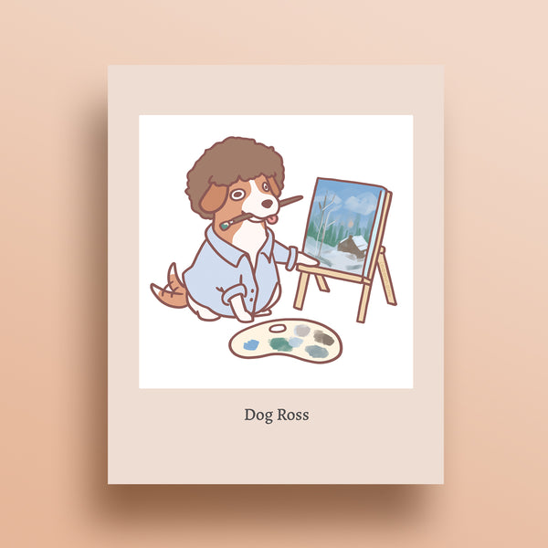 Bob Ross & Friends: Dog Ross Art Print