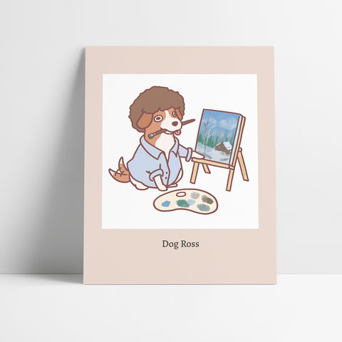 Bob Ross & Friends: Dog Ross Art Print