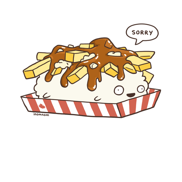 Sorry Poutine Hoodie