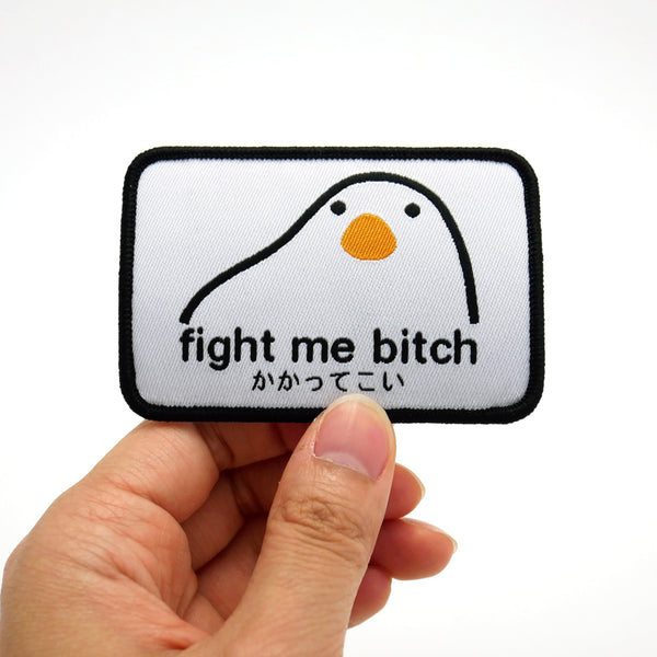 Fight Me Bitch Patch