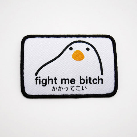 Fight Me Bitch Patch