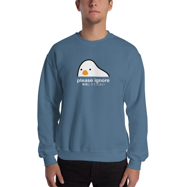 Please Ignore Sweatshirt