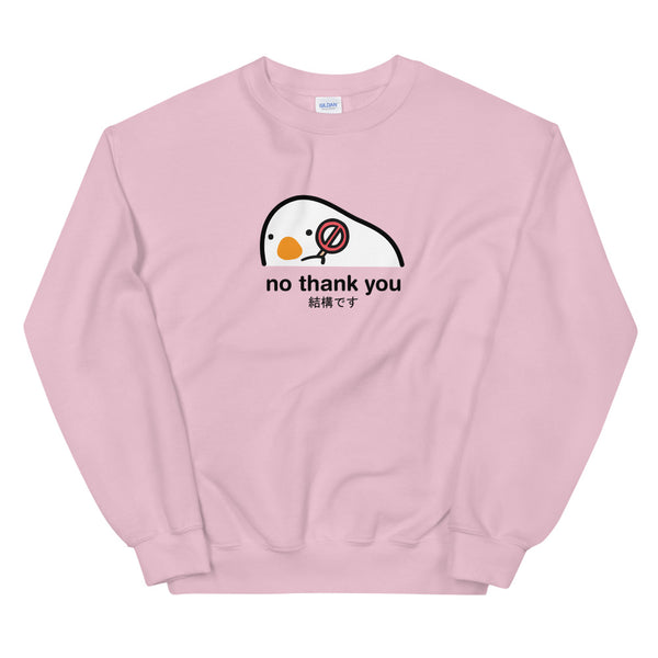 No Thank You Sweatshirt