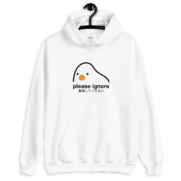 Please Ignore Hoodie