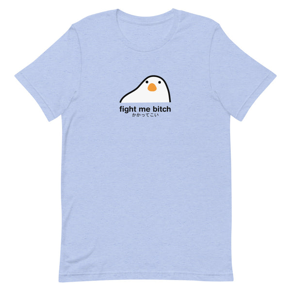 Fight Me Bitch T-Shirt